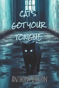 Cat's Got Your Tongue