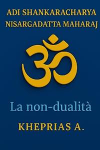 Adi Shankaracharya e Nisargadatta Maharaj Il Canto dell'Assoluto