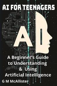AI for Teenagers