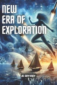 New Era of Exploration