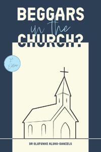 Beggars in the Church?