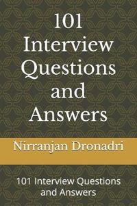 101 Interview Questions and Answers