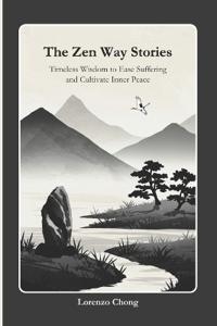 The Zen Way Stories
