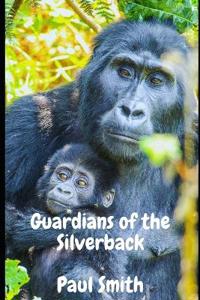 Guardians Of The Silverback