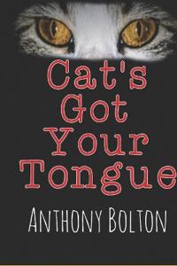 Cat's Got Your Tongue