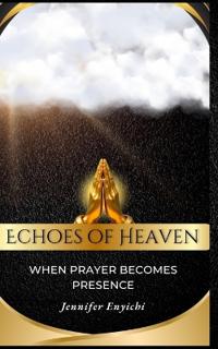 Echoes of Heaven