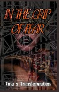 In The Grip Of Fear