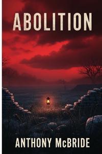 Thescreenwriter, T: ABOLITION