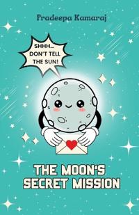 The Moon's Secret Mission
