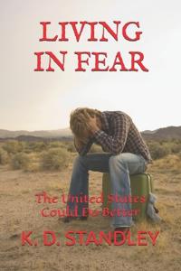 Living in Fear