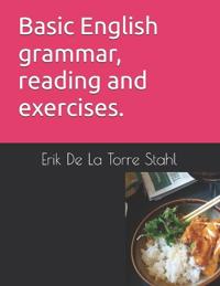 Basic English Grammar and Reading Exercises