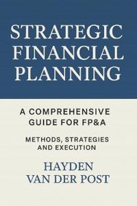 Strategic Financial Planning