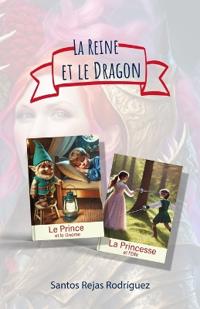 Rejas Rodríguez, S: Reine et le Dragon