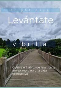 Levántate y brilla