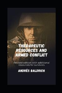 Therapeutic Resources and Armed Conflict