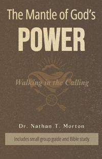 The Mantle of God's Power