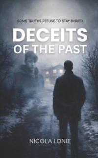 Lonie, N: Deceits of the Past