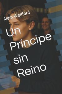Un Príncipe sin Reino