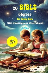 20 Bible Stories for Young Kids