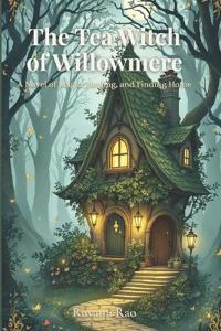 The Tea Witch of Willowmere