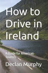 How to Drive in Ireland