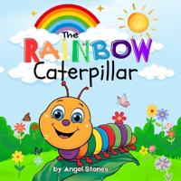 The Rainbow Caterpillar