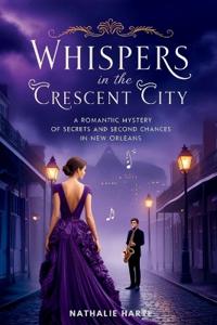 Whispers in the Crescent City