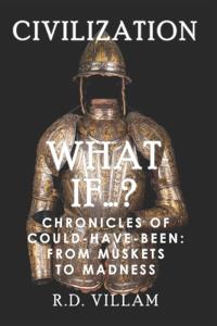 What If...? - Chronicles of Could-Have-Been