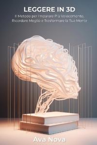 Leggere in 3D - Il Metodo della Lettura Tridimensionale