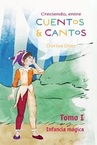Creciendo Entre Cuentos y Cantos