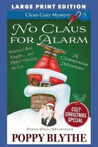 No Claus For Alarm Christmas Cozy Mystery