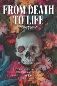 From Death To Life