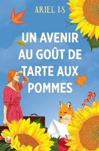 Un avenir au goût de tarte aux pommes