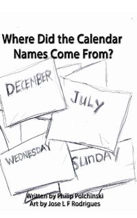 Where Did the Calendar Names Come From?