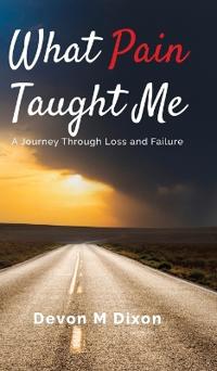 Kirjan kansi "What Pain Taught Me"