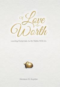 Of Love and Worth