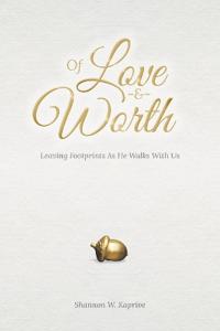 Bokomslag for "Of Love and Worth"