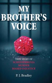 My Brother's Voice