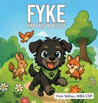 Bokomslag för "FYKE Finds His True Self"