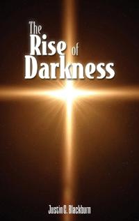 Bokomslag för "The Rise of Darkness"