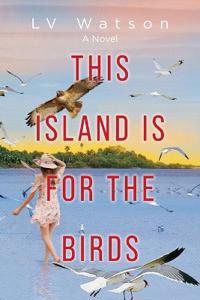 This Island Is For The Birds