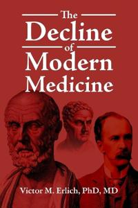 Bokomslag for "The Decline of Modern Medicine"