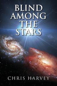 Blind Among the Stars