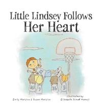Bokomslag för "Little Lindsey Follows Her Heart"