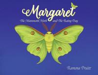 Margaret The Mammoth Moth and The Rainy Day