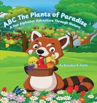 Bokomslag för "ABC The Plants of Paradise"