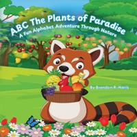 ABC The Plants of Paradise