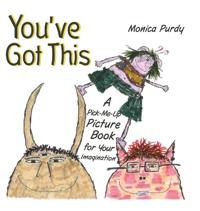 You've Got This!