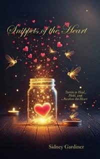 Snippets of the Heart