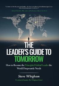 The Leader's Guide to Tomorrow